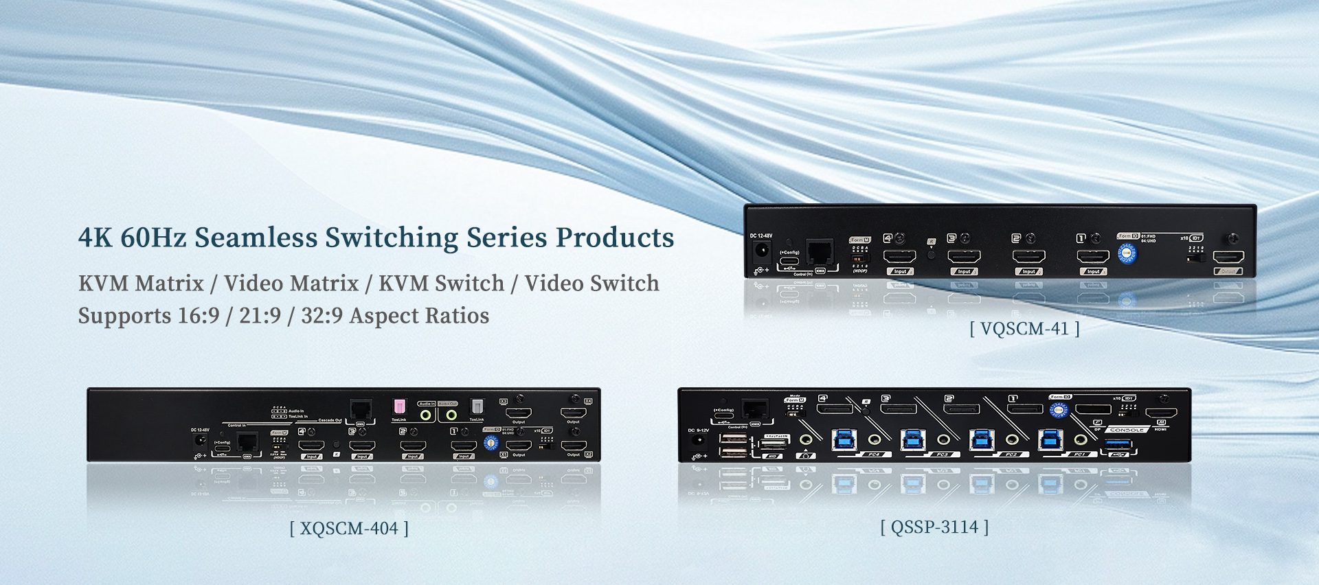 4K seamless switching products display