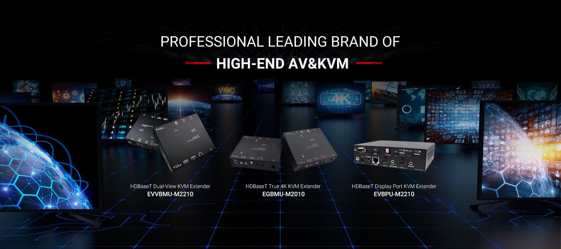 High-end AV and KVM products display